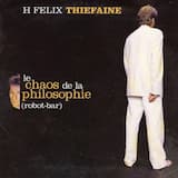 Le Chaos de la philosophie (Robot-bar)