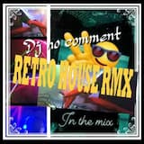 RETRO DISTORTION Dj no comment