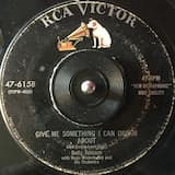 Give Me Something I Can Dream About