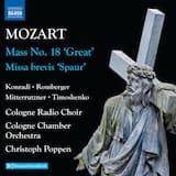 Mass no. 18 in C minor, K. 427 “Great”: Kyrie