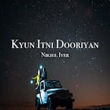 Kyun Itni Dooriyan