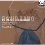 The Little Match Girl Passion: Come, Daughter