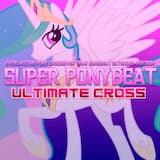 Super Ponybeat Ultimate Cross ~Main Theme~
