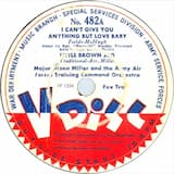 I Can’t Give You Anything but Love Baby