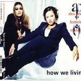 How We Livin' (extended version)