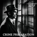 Crime Preparation