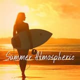 Summer Atmospheric