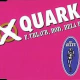 Quark (Neuer Text - 135% politisch korrekt)