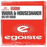 On My Mind (DJ Antoine, Mad Mark & Houseshaker radio mix)