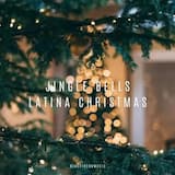 Jingle Bells Latina Christmas
