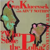 Guy, Won't You Play Your Accordion?