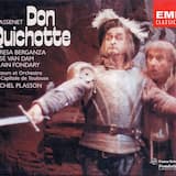 Don Quichotte : Acte IV. « Alors, traîtresse, je n'ai plus rien à expérer »