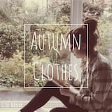 Autumn Clothes