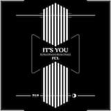 It’s You (San Soda’s Panorama Bar Acca version)