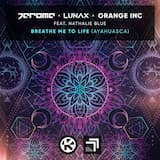 Breathe Me To Life (Ayahuasca)