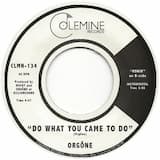 Do What You Came To Do