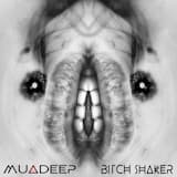 Bitch Shaker
