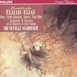 Elijah, Op. 70, MWV A25 / Part 1 - Introduction: "As God the Lord of Israel liveth"