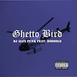 Ghetto Bird