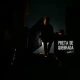 Preta de Quebrada, Pt. 2