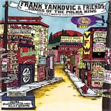 The Night Frank Yankovic Came to Town