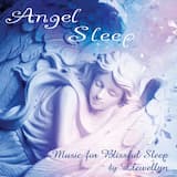 Angel Sleep, Music for Blissful Sleep (Full Album Continuous mix)