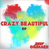 Crazy Beautiful
