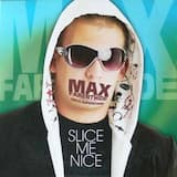 Slice Me Nice (Radio Edit)