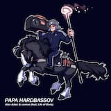 Papa Hardbassov
