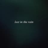 Lost in the Rain