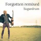 Forgotten (Jigsaw Goldrush mix)