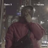 Heroes (prod. Nxxxxxs)