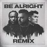 Be Alright (Remix)