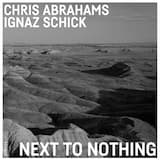 Next To Nothing – Part 1