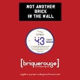 Not Another Brique in the Wall