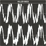 KILLER BEES