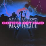 Gotsta Get Paid