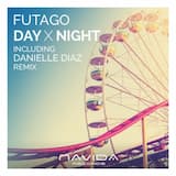 Day X Night (Danielle Diaz radio edit)