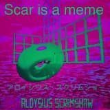Scar Is a Meme