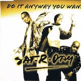 Do It Anyway You Wanna (radio edit)