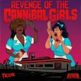Revenge of the Cannibal Girls