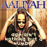 Age Ain't Nothing but a Number (LP version)