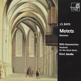 Motet, BWV 225: Chor: Singet dem Hernn ein neues Lied