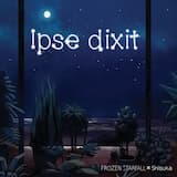 Ipse dixit