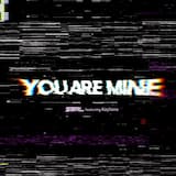 You Are Mine (DJ edit)