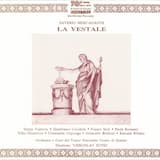 La vestale: Atto primo: Scena prima: «Salve, o Dea» (Coro)
