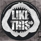 Like This (Carrier’s 140–110–140 remix)