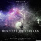 Destination Endless Part 2