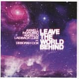 Leave the World Behind (radio edit)