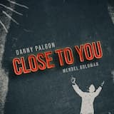 Close To You